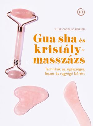 Kép: Gua sha és kristálymasszázs