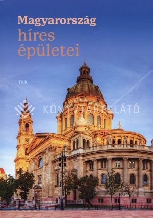 Kép: Magyarország híres épületei