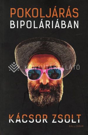 Kép: Pokoljárás Bipoláriában