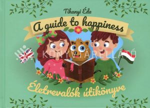Kép: Életrevalók útikönyve - A guide to happiness