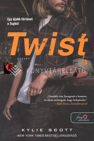 Kép: Twist - Csavar (A csehó 2.)