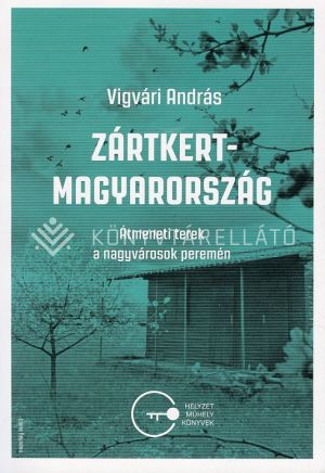 Kép: Zártkert Magyarország