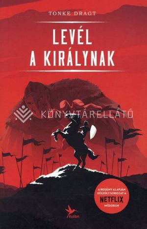 Kép: Levél a királynak