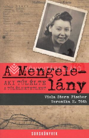 Kép: A Mengele-lány (FV)