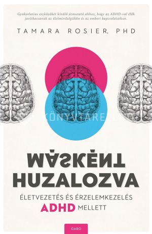 Kép: Másként huzalozva – Életvezetés és érzelemkezelés ADHD mellett