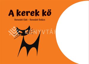 Kép: A kerek kő (papírszínház)