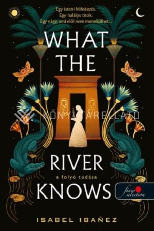 Kép: What the River Knows - A folyó tudása