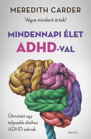 Kép: Mindennapi élet ADHD-val