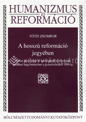 Kép: A hosszú reformáció jegyében
