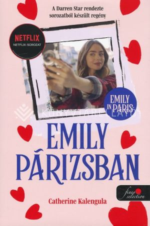 Kép: Emily in Paris - Emily Párizsban 1.  - kemény kötés
