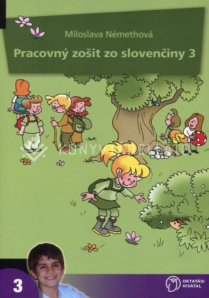 Kép: Pracovný zošit zo slovenčiny pre 3. ročnik základných škól