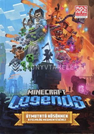 Kép: Minecraft Legends - Útmutató hősöknek a Felvilág megmentéséhez
