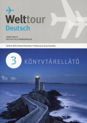 Kép: Welttour Deutsch 3 Arbeitsbuch (online hanganyaggal)