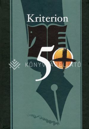 Kép: Kriterion 50+ Interjúkötet a Kriterion Könyvkiadó több mint 50 éves történetéről