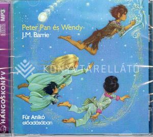 Kép: Peter Pan és Wendy  (hangoskönyv)