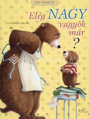 Kép: Elég nagy vagyok már? 