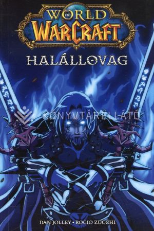 Kép: World of Warcraft: Halállovag (manga)