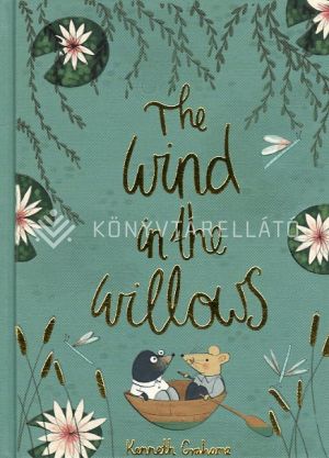 Kép: The Wind in the Willows (Wordsworth Collector's Editions)