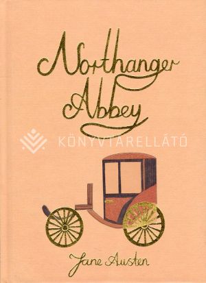 Kép: Northanger Abbey (Wordsworth Collector's Editions)