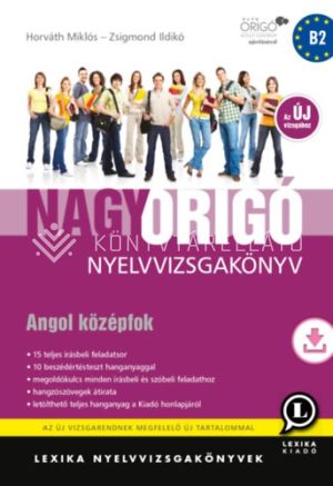 Kép: Nagy Origó nyelvvizsgakönyv - Angol középfok