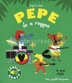 Kép: Pepe és a reggae