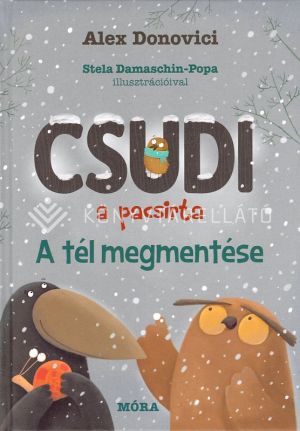 Kép: Csudi, a pacsirta 2. - A tél megmentése