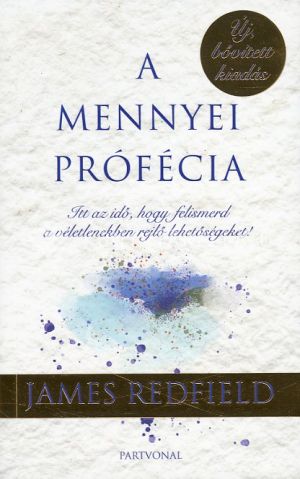 Kép: A mennyei prófécia  (Új, bővített kiadás)