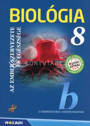 Kép: Biológia 8. - Az ember szervezete és egészsége