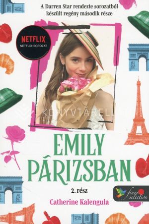 Kép: Emily in Paris - Emily Párizsban 2. (FV)