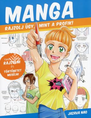 Kép: Manga - Rajzolj úgy mint a profik!