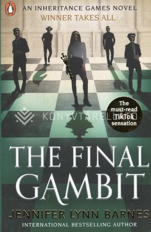 Kép: The Final Gambit (The Inheritance Games, Book 3)
