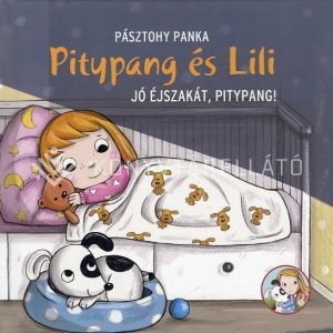 Kép: Pitypang és Lili - Jó éjszakát, Pitypang!
