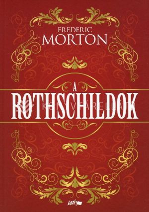 Kép: A Rothschildok - Egy család története