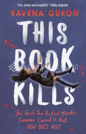 Kép: This Book Kills: the bestselling new YA thriller of 2023