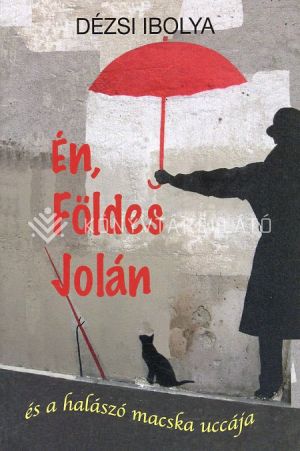 Kép: Én, Földes Jolán