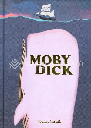 Kép: Moby Dick (Wordsworth Collector's Editions)