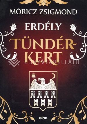 Kép: Tündérkert - Erdély trilógia 1.