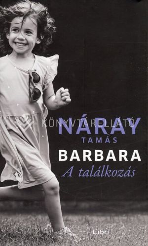 Kép: Barbara - A találkozás - 2. kötet