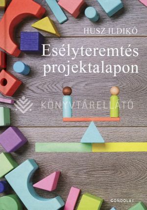 Kép: Esélyteremtés projektalapon