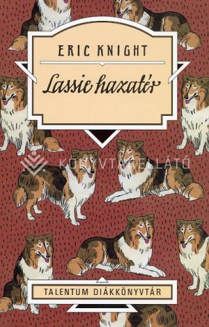 Kép: Lassie hazatér (Talentum diákkönyvtár)