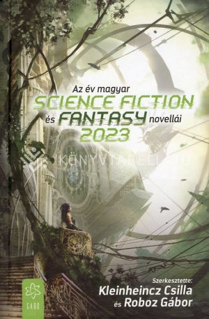 Kép: Az év magyar science fiction és fantasynovellái 2023