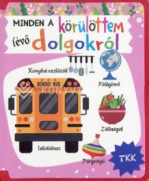 Kép: Minden a körülöttem lévő dolgokról