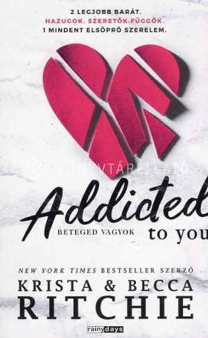 Kép: Addicted to you - Beteged vagyok