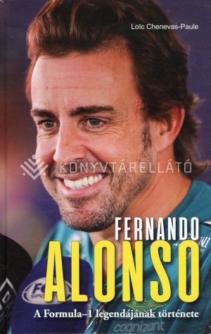 Kép: Fernando Alonso - A Formula-1 legendájának története