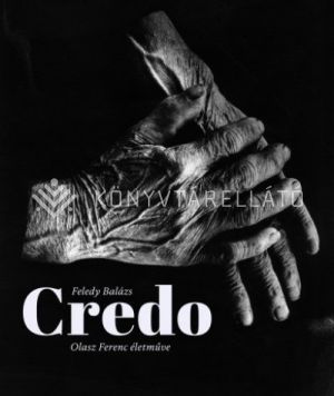 Kép: Credo - Olasz Ferenc életműve