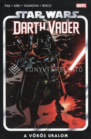 Kép: Star Wars: A vörös uralom - Darth Vader-sorozat (képregény)