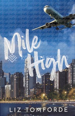 Kép: Mile High (Windy City Series, Book 1)