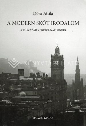 Kép: A modern skót irodalom - A 19. század végétől napjainkig