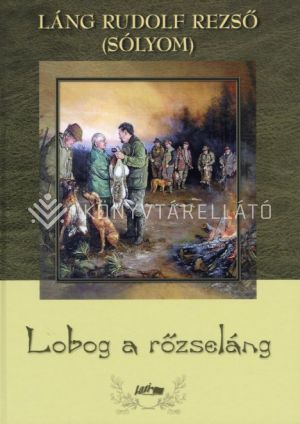 Kép: Lobog a rőzseláng