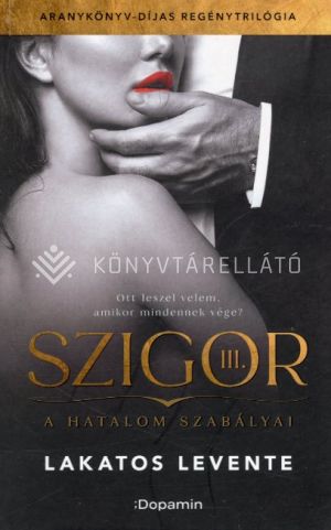 Kép: Szigor III. - A hatalom szabályai